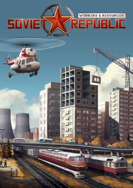Workers & Resources: Soviet Republic poster